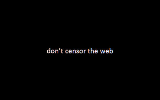Don't Censor The Web